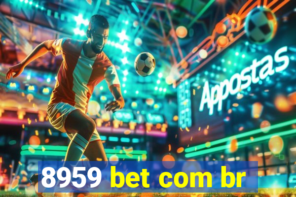 8959 bet com br