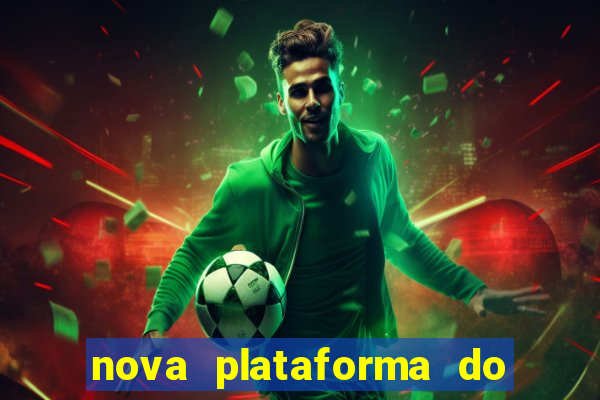 nova plataforma do jogo do tigre