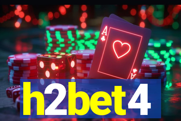 h2bet4