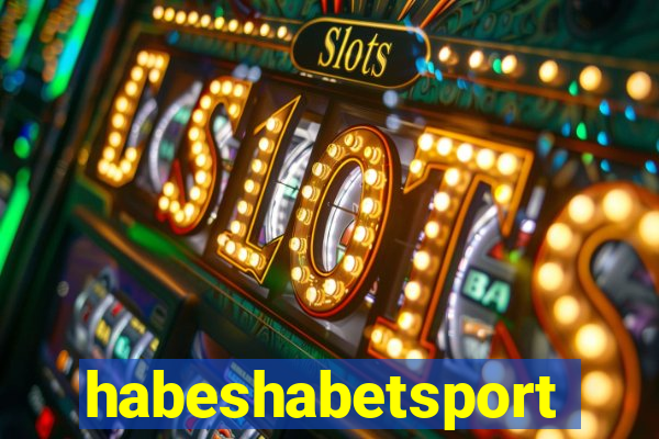 habeshabetsport