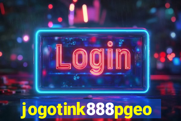 jogotink888pgeo