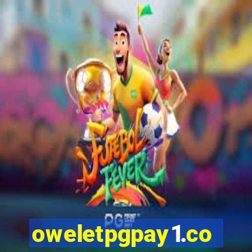 oweletpgpay1.com