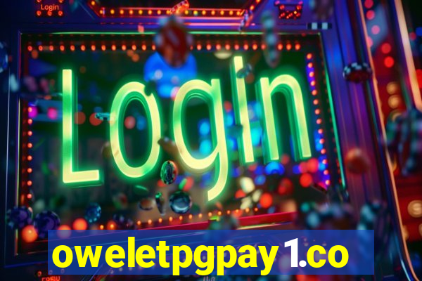 oweletpgpay1.com