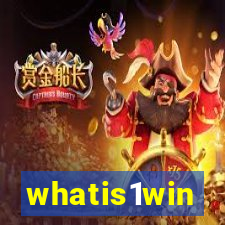 whatis1win