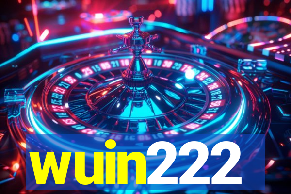 wuin222