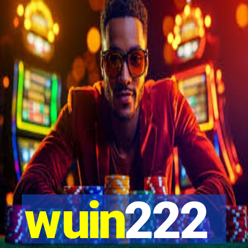 wuin222