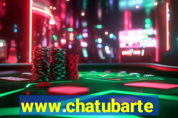 www.chatubarte