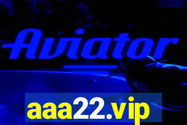 aaa22.vip