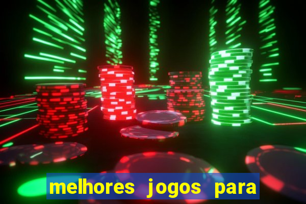 melhores jogos para play store