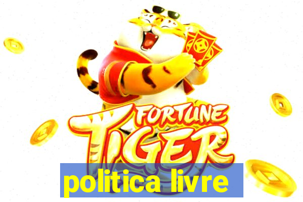 politica livre