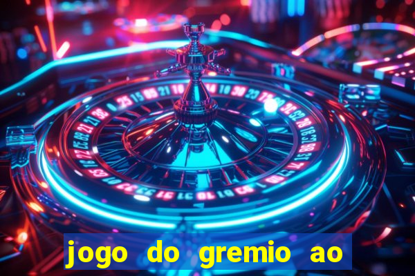 jogo do gremio ao vivo hd