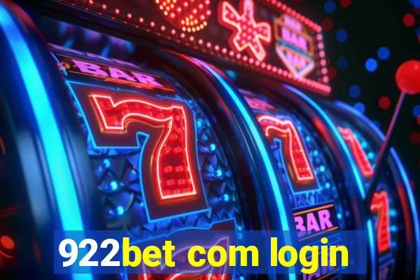 922bet com login