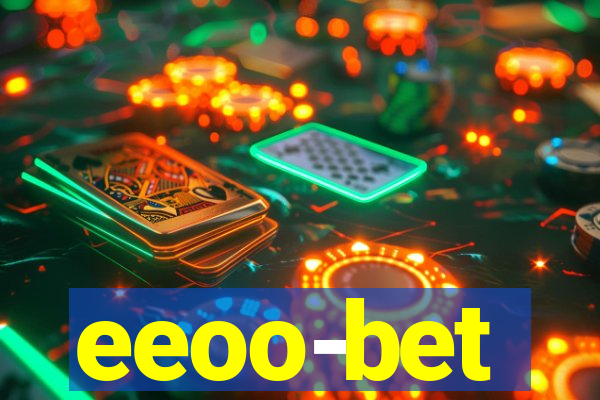 eeoo-bet