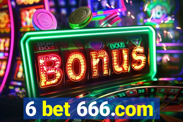 6 bet 666.com