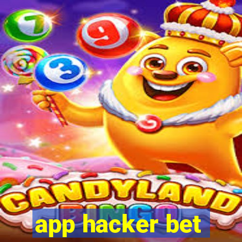 app hacker bet