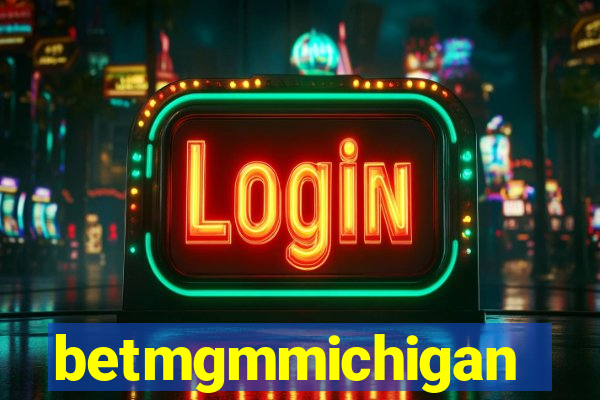 betmgmmichigan