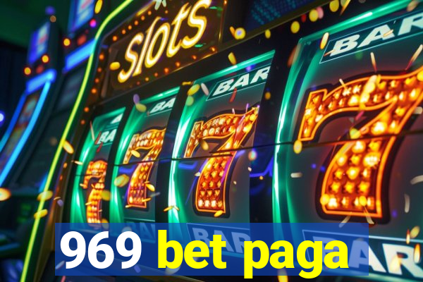 969 bet paga