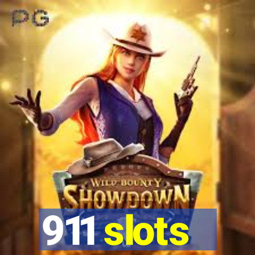 911 slots