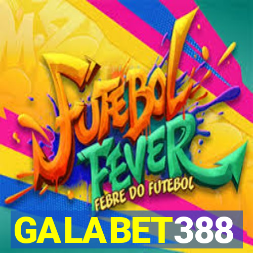 GALABET388