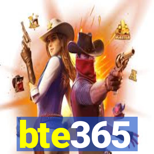 bte365