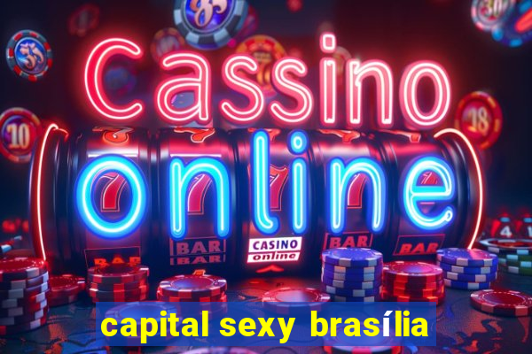 capital sexy brasília