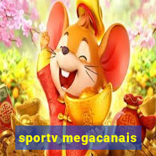 sportv megacanais