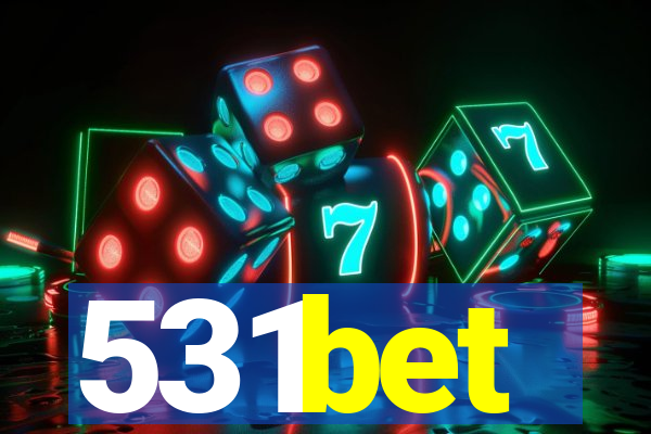 531bet