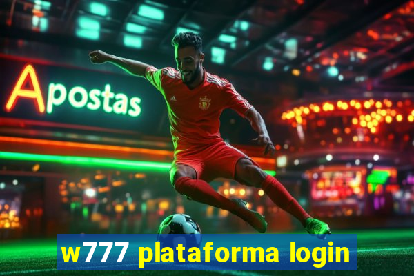 w777 plataforma login