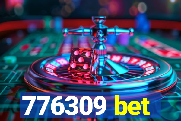 776309 bet