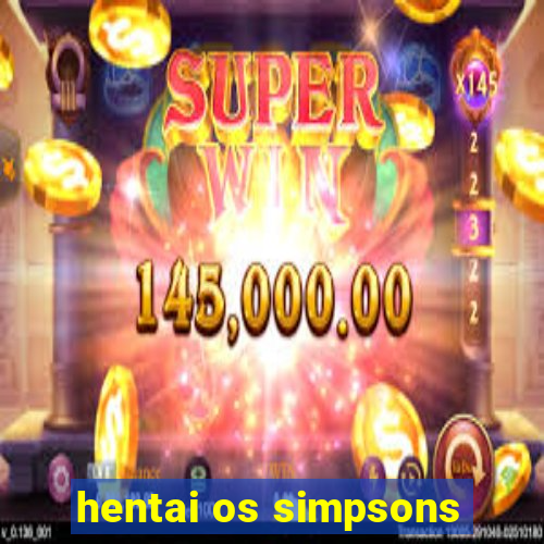 hentai os simpsons