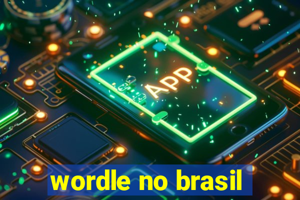 wordle no brasil