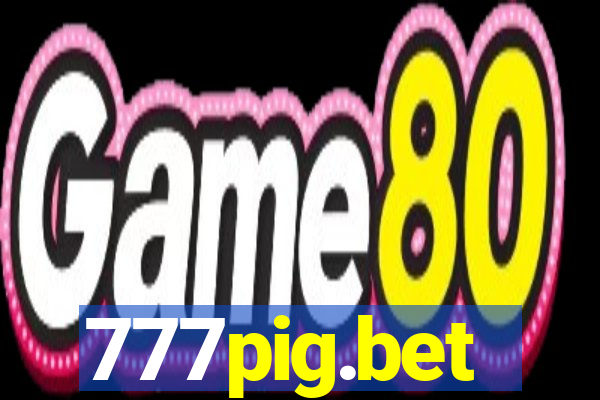 777pig.bet