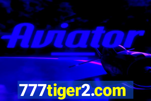 777tiger2.com