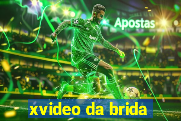 xvideo da brida