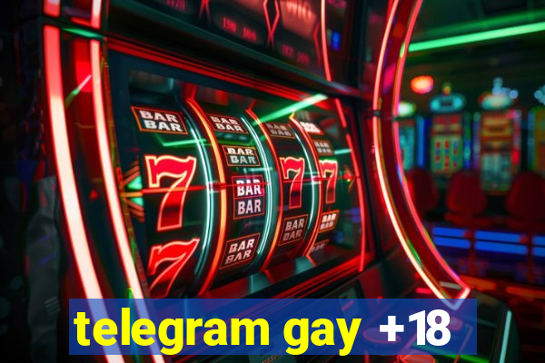 telegram gay +18