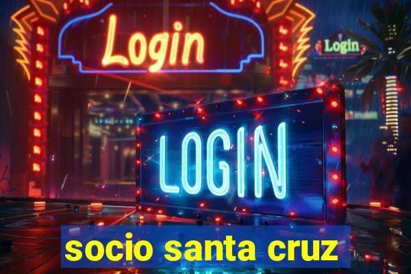 socio santa cruz