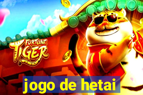 jogo de hetai