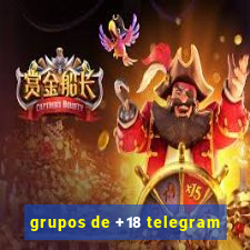 grupos de +18 telegram