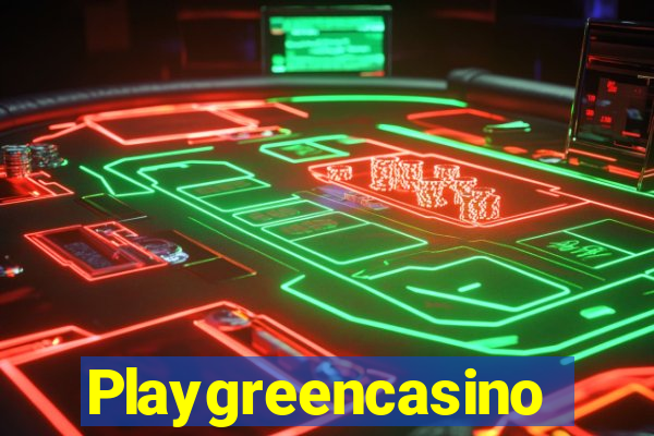 Playgreencasino