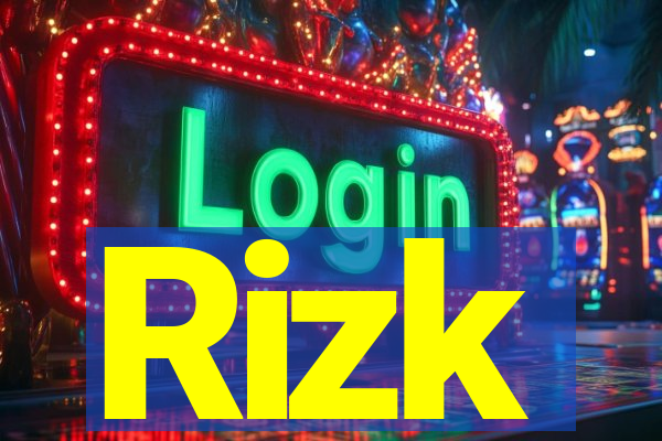 Rizk