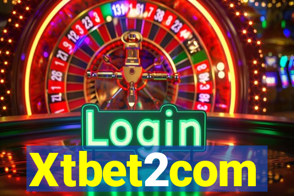 Xtbet2com