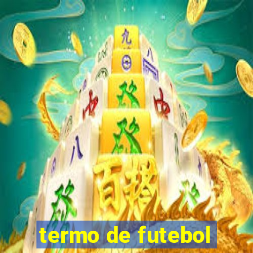 termo de futebol