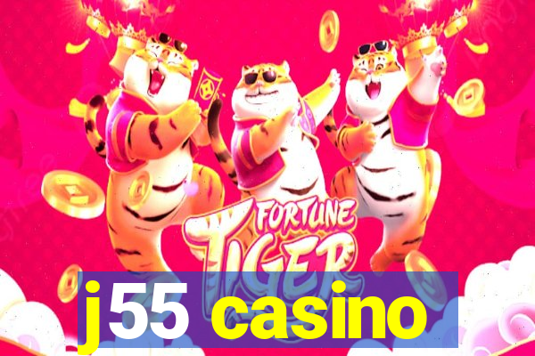 j55 casino