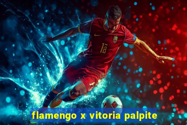 flamengo x vitoria palpite