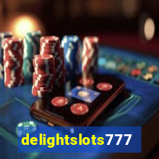 delightslots777