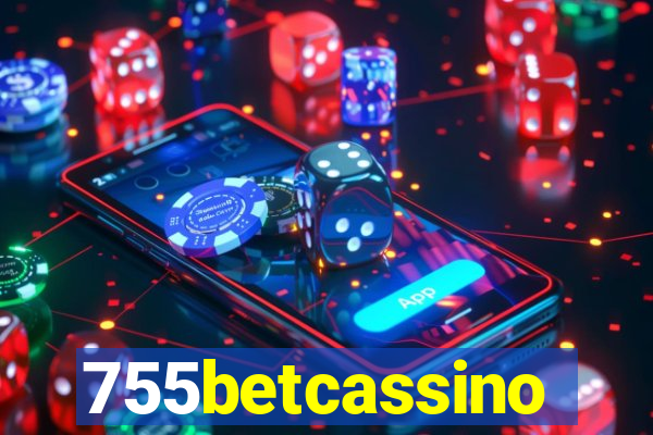 755betcassino