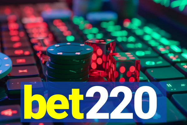 bet220