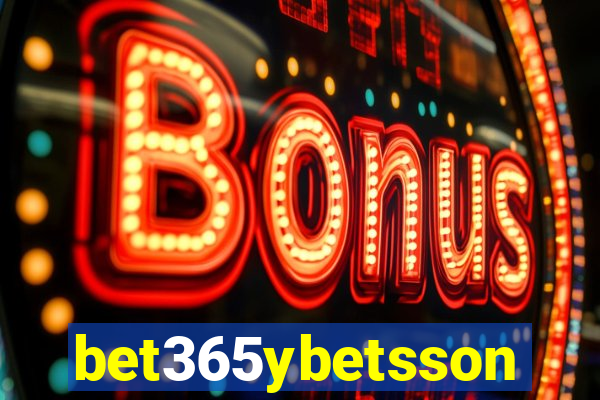 bet365ybetsson