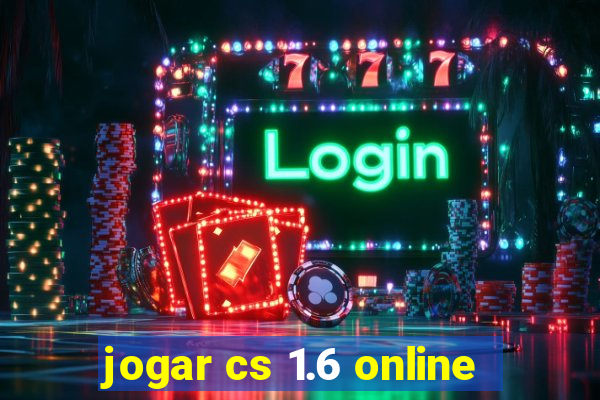 jogar cs 1.6 online