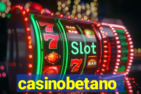 casinobetano